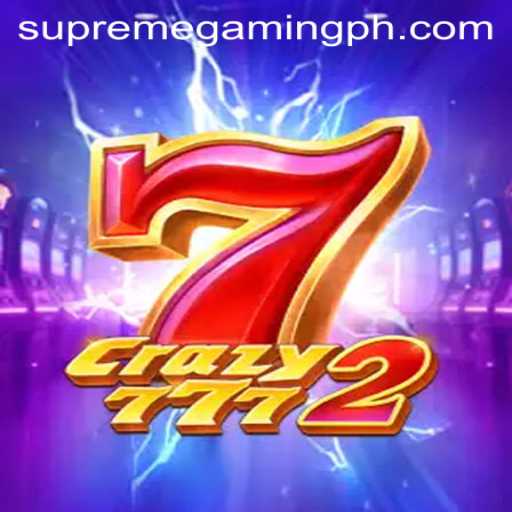 Discover the Thrills of Crazy7772: A SupremeGaming Experience