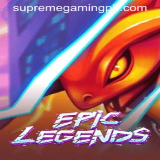 EpicLegends: A Dive into the Dynamic World of SupremeGaming