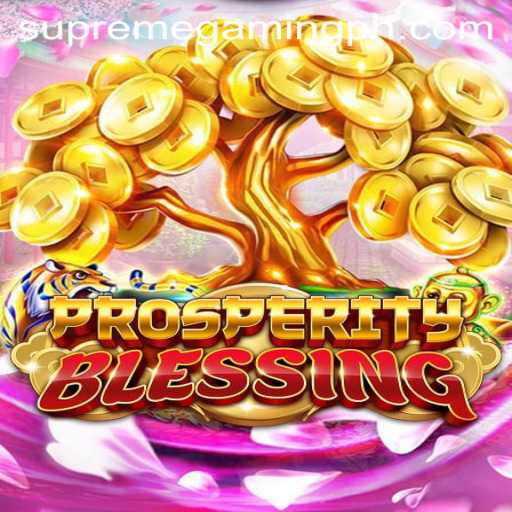 Explore the Engaging World of ProsperityBlessing: A Dive into the Enchanting Realm of SupremeGaming