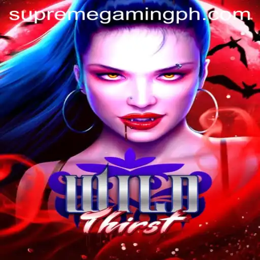 Unleashing the Excitement: WildThirst and SupremeGaming's Latest Sensation